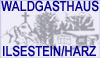 Waldgasthaus Ilsestein
